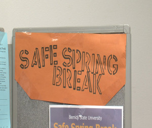 Safe Spring Break Sign
