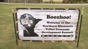Northern Minnesota Tribal Economic Development Summit Sign