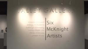 Six McKnight Artists Talley Gallery