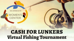 Mid-Minnesota Women's Center Fishing Tournament 16x9