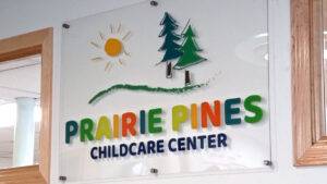 Prairie Pines Childcare Center Sign 16x9
