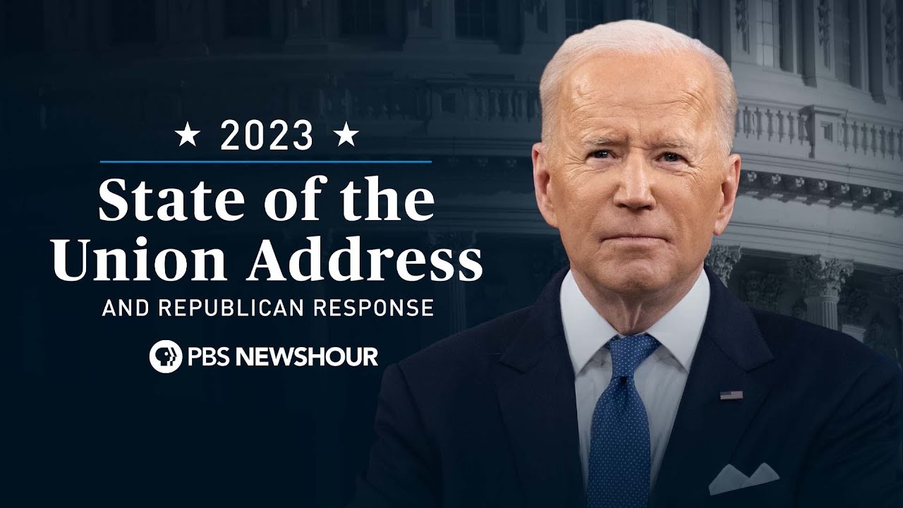 PBS NewsHour: President Joe Biden&#8217;s 2023 State of the Union Address
