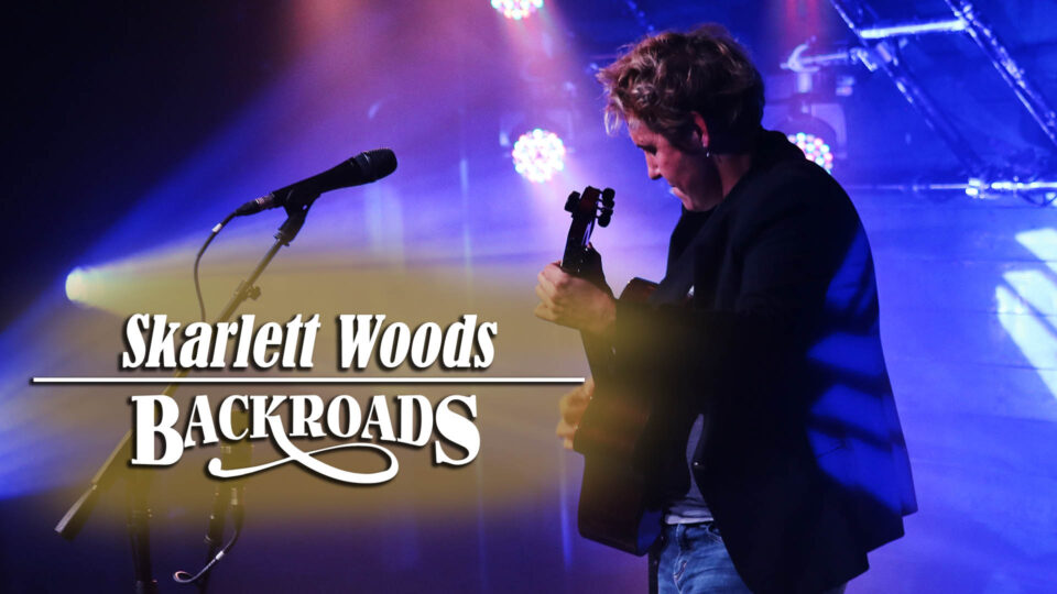 Backroads: Skarlett Woods