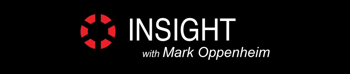 Insight With Mark Oppenheim Header Banner